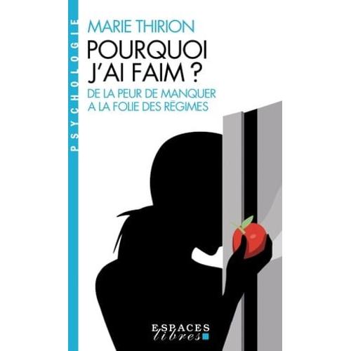 Pourquoi J'ai Faim ?