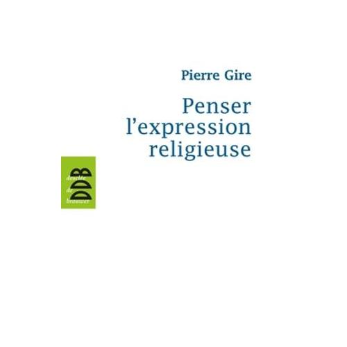 Penser L'expression Religieuse