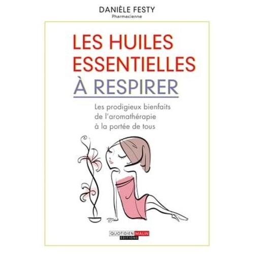 Les Huiles Essentielles À Respirer