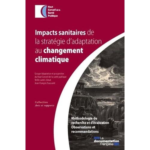 Impacts Sanitaires De La Stratégie D'adaptation Au Changement Climatique