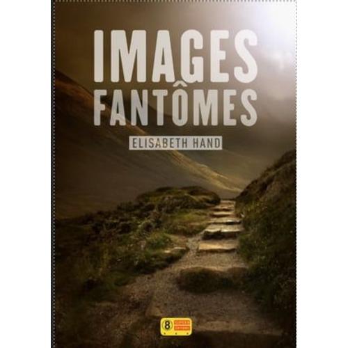 Images Fantômes