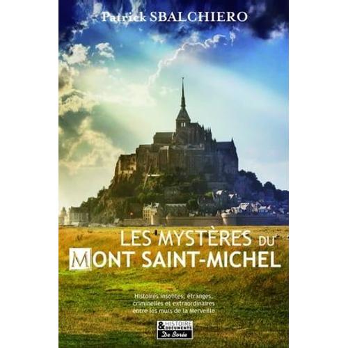 Les Mystères Du Mont Saint-Michel