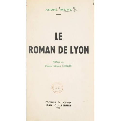 Le Roman De Lyon