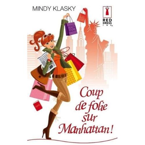 Coup De Folie Sur Manhattan !