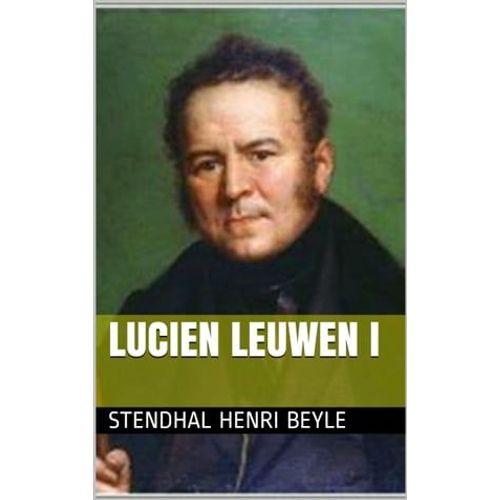 Lucien Leuwen I