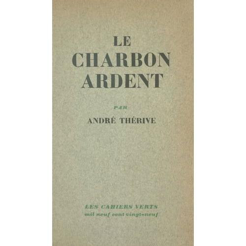 Le Charbon Ardent