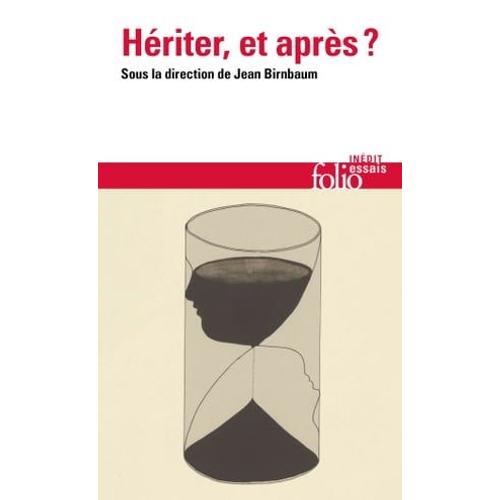 Hériter, Et Après ?