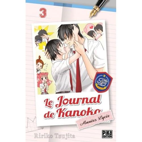 Le Journal De Kanoko - Années Lycée T03