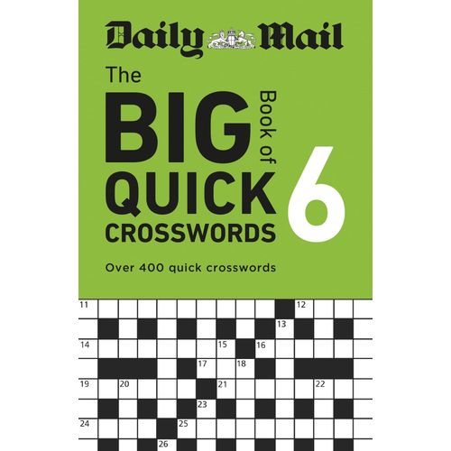 Daily Mail Big Book Of Quick Crosswords Volume 6