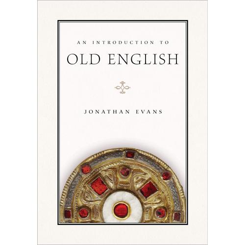 An Introduction To Old English