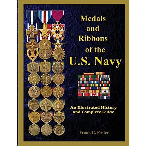 Medals And Ribbons Of The U. S. Navy