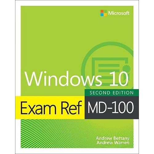 Exam Ref Md-100 Windows 10