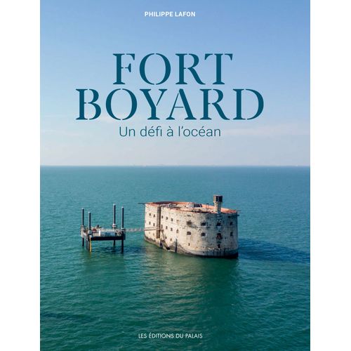 Fort Boyard, Un Défi À L'océan.