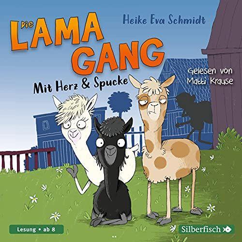 Die Lama-Gang. Mit Herz & Spucke 1: Ein Fall Für Alle Felle