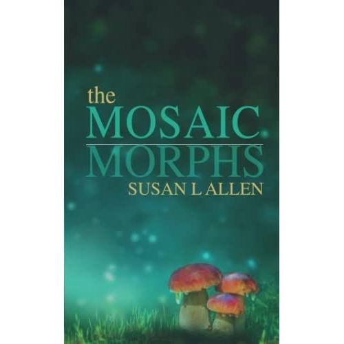 The Mosaic Morphs