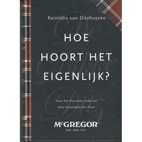 De Dikke Ditz ; Hoe Hoort Het Eigenlijk?