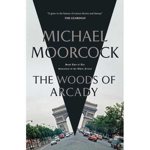 The Woods Of Arcady
