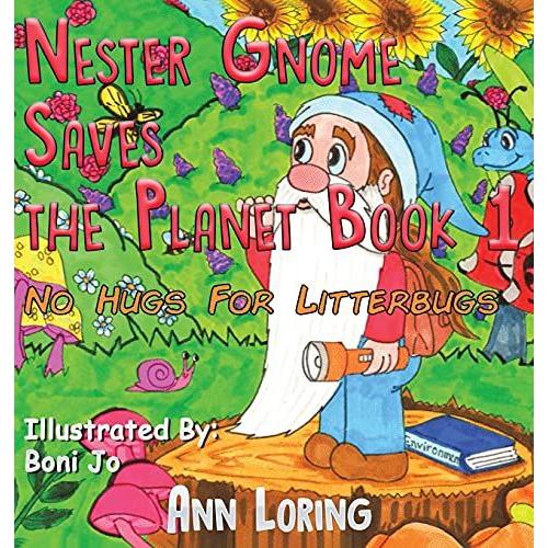 Nester Gnome Saves The Planet Book 1