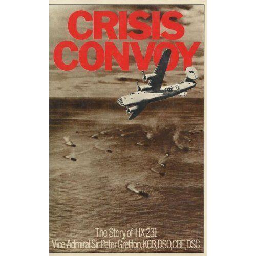 Crisis Convoy; The Story Of Hx231