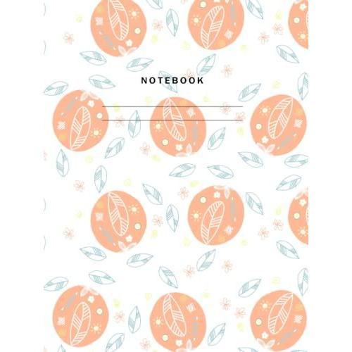 Notebook: Composition Notebook, Pattern Cover 150 Pages And 8.25 X 11 In