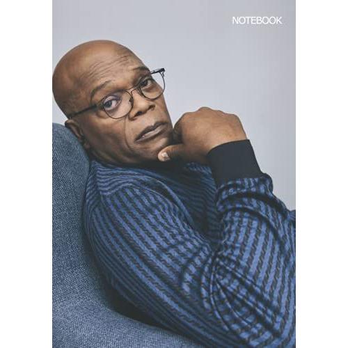 Notebook: Samuel L. Jackson Notebook 7 X 10 In, 120 Pages, Medium Ruled Notebook, Diary And Notepad Journals 17.7 X 25.4 Cm