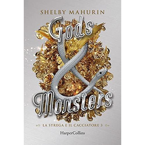Gods & Monsters. La Strega E Il Cacciatore. Vol. 3