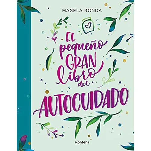 El Pequeño Gran Libro Del Autocuidado