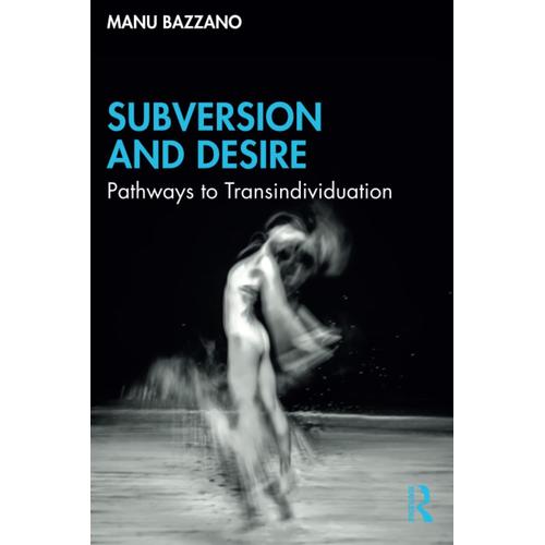 Subversion And Desire