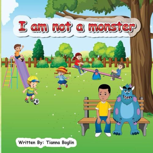 I Am Not A Monster