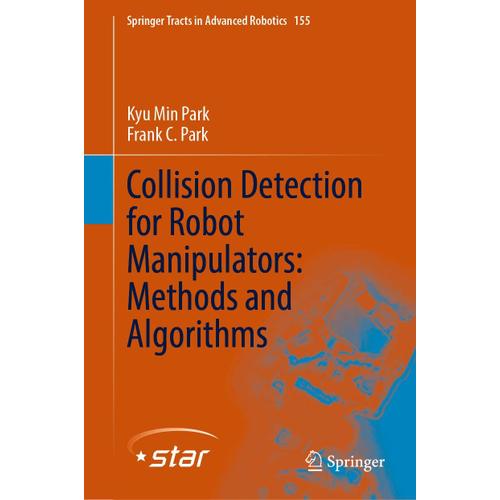 Collision Detection For Robot Manipulators: Methods And Algorithms