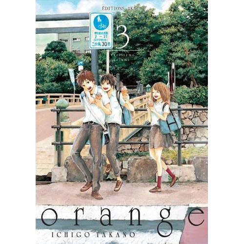 Orange - Ichigo Takano - Tome 3