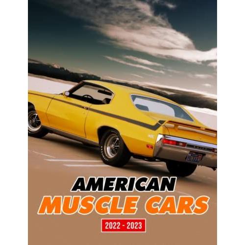 American Muscle Cars 2022 Calendar: Deluxe Usa Motor Sport Cars Gift Idea / White Elephant / Secret Santa / Birthday Present 2022-2023 Monthly / Month Planner | Kalendar Calendario Calendrier