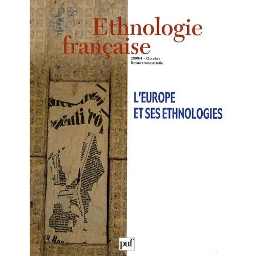 L'europe Et Ses Ethnologies