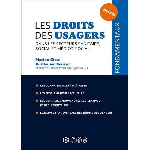 Les Droits Des Usagers Dans Les Secteurs Sanitaire, Social Et Médico-Social