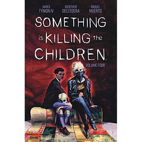 Something Is Killing The Children Vol. 4