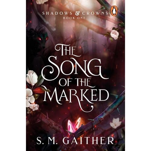 The Song Of The Marked