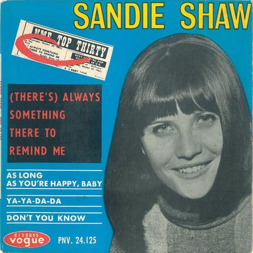 Shaw Sandie (There's) Always Something There To Remind Me