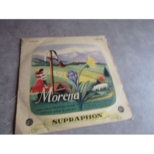 25 Cm Morena And Other Slovak Folk Songs And Dances Soloists Chorus Orch Of The Sluk Slovak Popular Ensemble Julius Mozi B Urbanec Ref Lpm 194