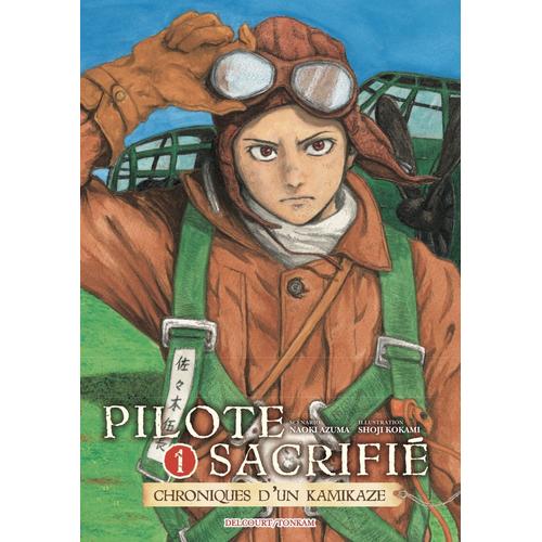 Pilote Sacrifié - Tome 1