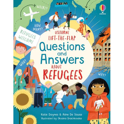 Lift-The-Flap Questions And Answers About Refugees