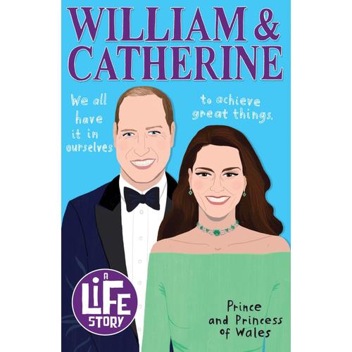 A Life Story: William And Catherine