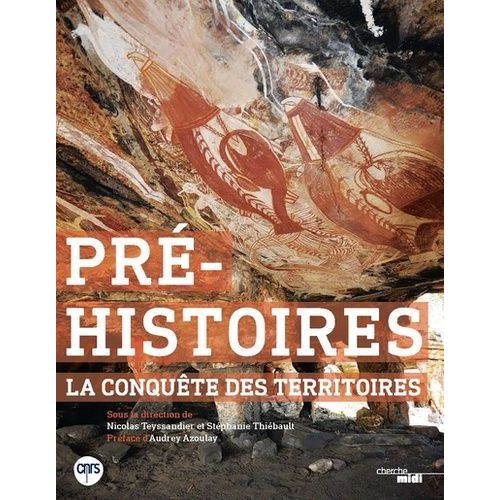 Pré-Histoires, La Conquête Des Territoires