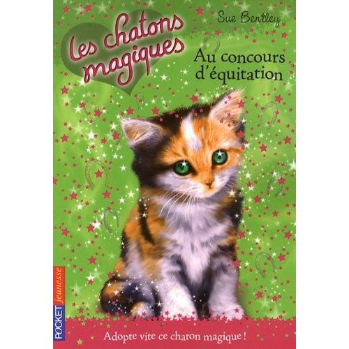 Les Chatons Magiques Tome 8 - Au Concours D'équitation