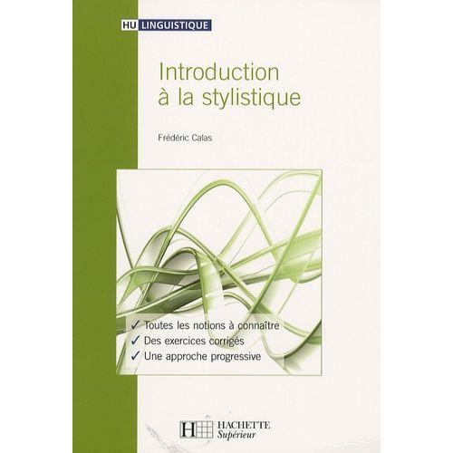 Introduction À La Stylistique