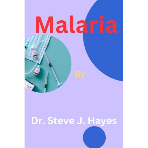 Malaria