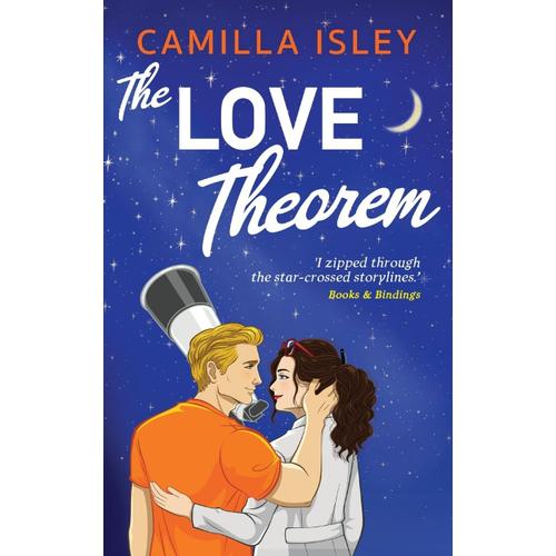 The Love Theorem: An Unforgettable Steminist Romance For Summer 2023, Perfect For Fans Of Ali Hazelwood