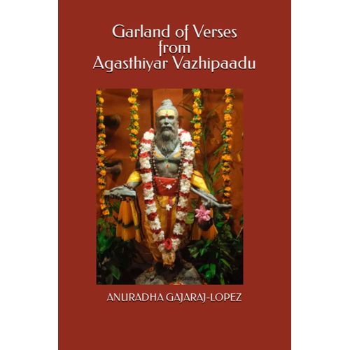 Garland Of Verses From Agasthiyar Vazhipaadu