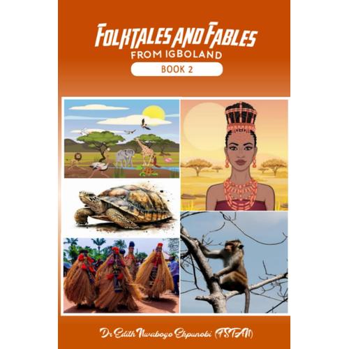 Folktales And Fables From Igboland Book 2