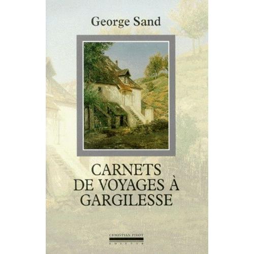 Carnets De Voyage A Gargilesse