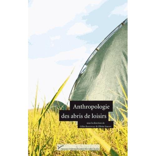 Anthropologie Des Abris De Loisirs